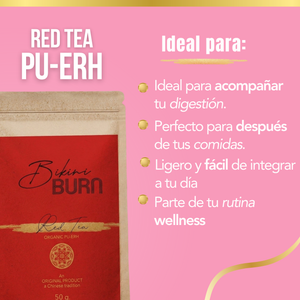 Té Rojo PU-ERH Orgánico Bikini Burn